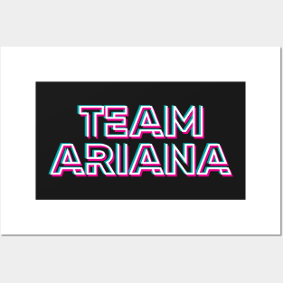 Team Ariana Posters and Art